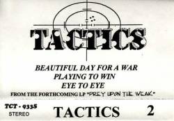Tactics : Playing to Win
